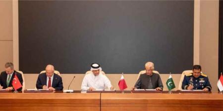 عاجل: قطر وتركيا وباكستان وإندونيسيا توقع مذكرة «بدر» الدفاعية.. وهذه تفاصيلها